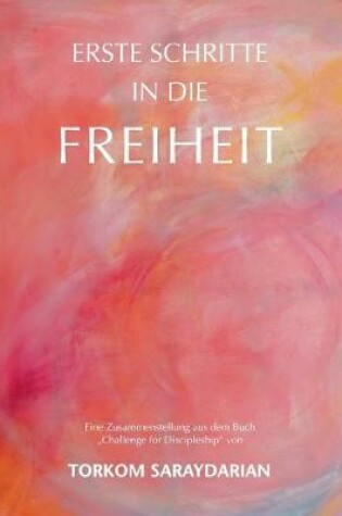 Cover of Erste Schritte in die Freiheit