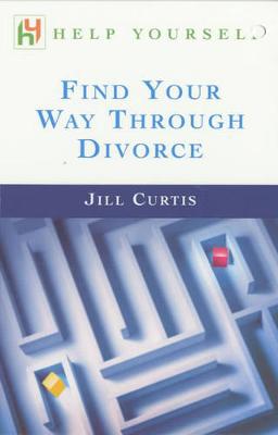 Book cover for Find Your Way Through Divorce