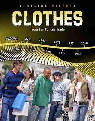 Book cover for Clothes: From Fur to Fair Trade