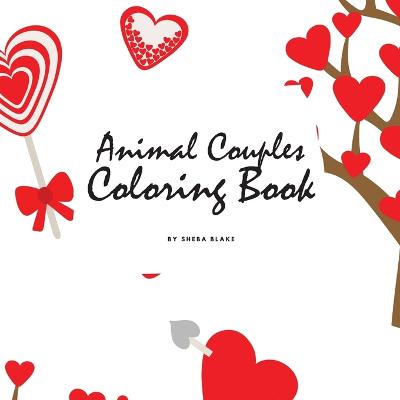 Book cover for Valentine's Day Animal Couples Coloring Book for Children (8.5x8.5 Coloring Book / Activity Book)