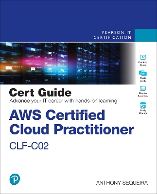 Book cover for AWS Certified Cloud Practitioner CLF-C02 Cert Guide