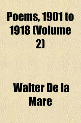 Cover of Poems, 1901 to 1918, Volume 2