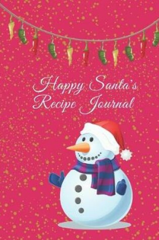 Cover of Happy Santa's Recipe Journal