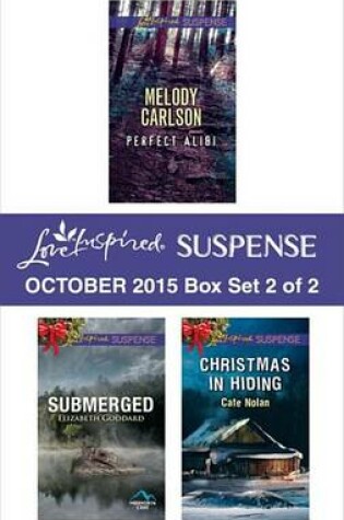 Cover of Love Inspired Suspense October 2015 - Box Set 2 of 2