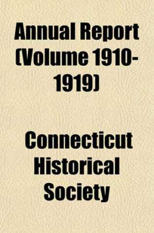 Cover of Annual Report (Volume 1910-1919)