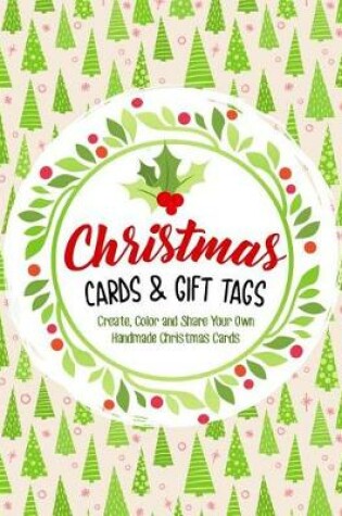 Cover of Christmas Cards & Gift Tags