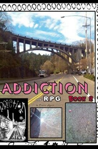 Cover of Addiction the RPG Book 2