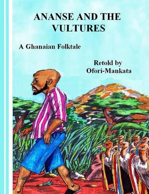 Book cover for Ananse and the Vultures
