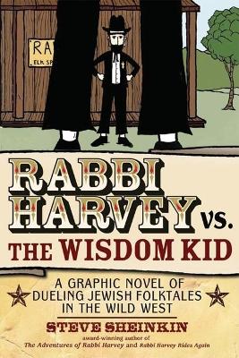 Book cover for Rabbi Harvey vs the Wisdom Kid
