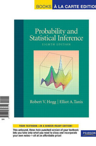 Cover of Probability and Statistical Inference, Books a la Carte Edition