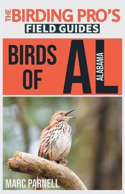 Book cover for Birds of Alabama (The Birding Pro's Field Guides)