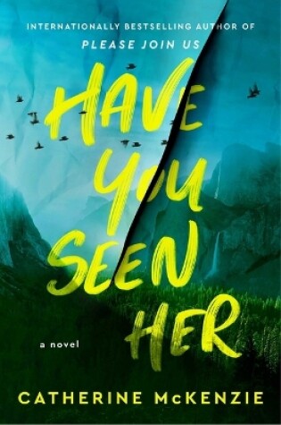 Cover of Have You Seen Her