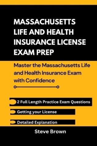 Cover of Massachusetts Life and Health Insurance License Exam Prep