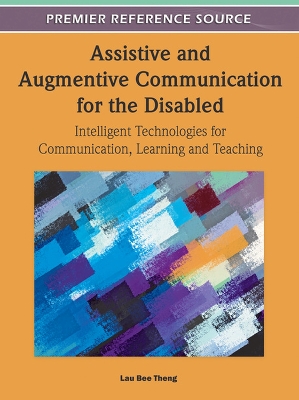 Book cover for Assistive and Augmentive Communication for the Disabled