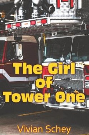 Cover of The Girl Of Tower One