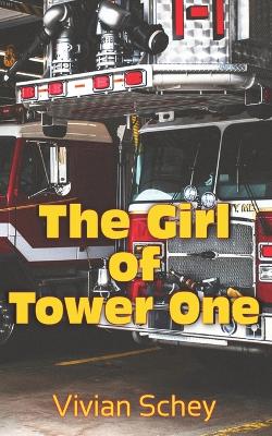 Book cover for The Girl Of Tower One