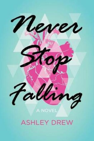 Cover of Never Stop Falling