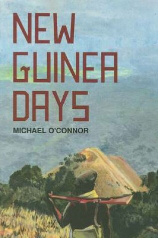 Cover of New Guinea Days