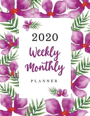 Book cover for 2020 Weekly Monthly Planner