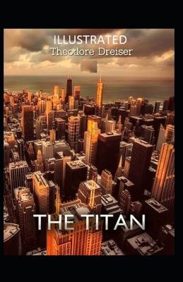 Book cover for The Titan Classic Edition(Illustrated)