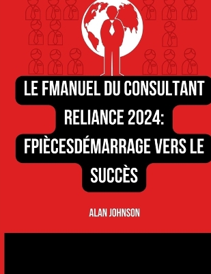 Book cover for Le FManuel du consultant Reliance 2024