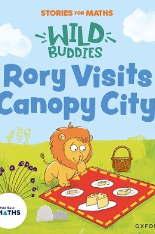 Cover of Stories for Maths: Rory Visits Canopy City