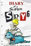 Book cover for Diary of a Super Spy 6