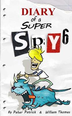 Cover of Diary of a Super Spy 6
