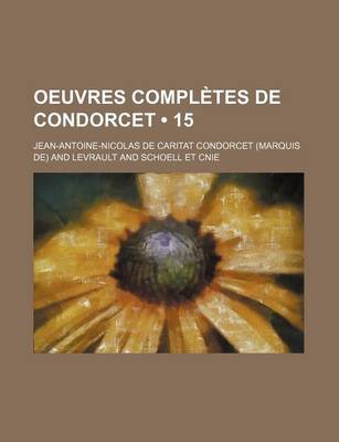 Book cover for Oeuvres Completes de Condorcet (15)