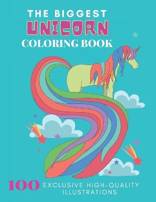 Cover of The Biggest UNICORN Coloring Book