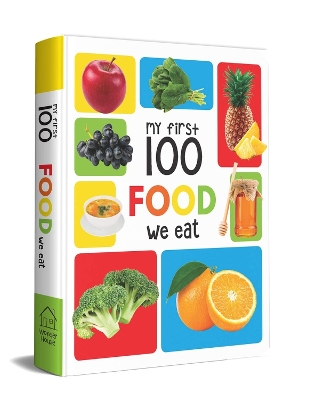 Book cover for My First 100 Food We Eat