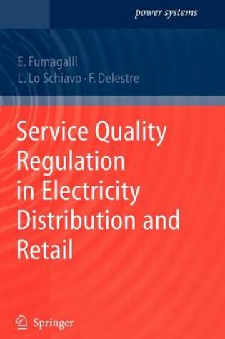 Cover of Service Quality Regulation in Electricity Distribution and Retail