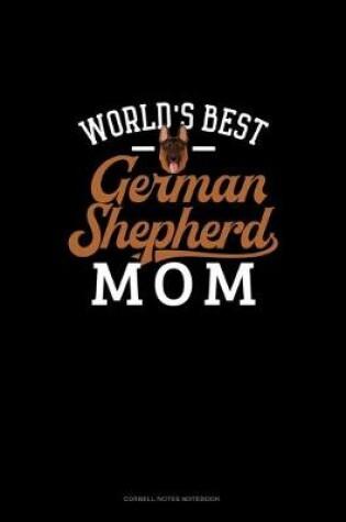 Cover of World's Best German Shepherd Mom