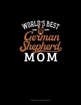 Cover of World's Best German Shepherd Mom