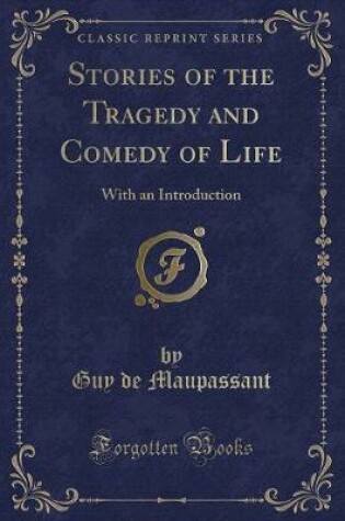 Cover of Stories of the Tragedy and Comedy of Life