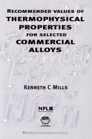 Cover of Recommended Values of Thermophysical Properties for Selected Commercial Alloys