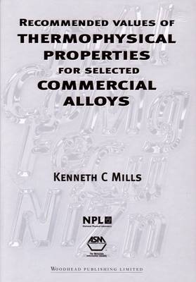 Book cover for Recommended Values of Thermophysical Properties for Selected Commercial Alloys