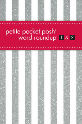 Cover of Petite Pocket Posh Word Roundup 1 & 2