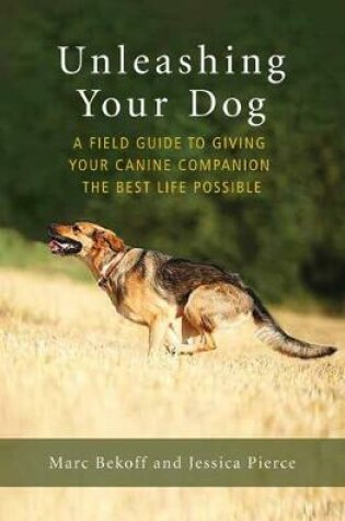 Cover of Unleashing Your Dog