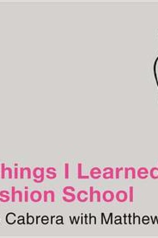 Cover of 101 Things I Learned (R) in Fashion School