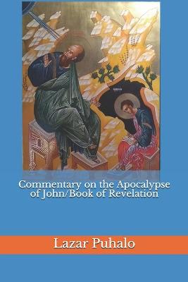 Book cover for Commentary on the Apocalypse of John/Book of Revelation