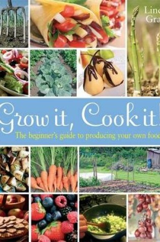 Cover of Grow It, Cook It!