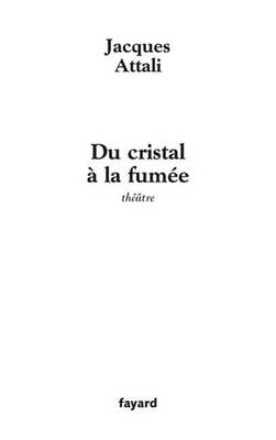 Book cover for Du Cristal a la Fumee