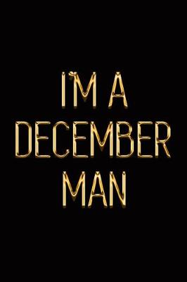 Book cover for I'm a December Man