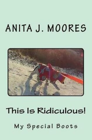 Cover of This Is Ridiculous!