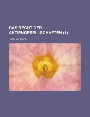 Book cover for Das Recht Der Aktiengesellschaften (1)