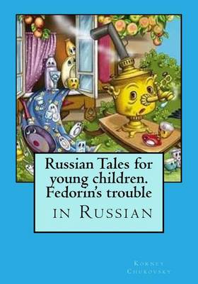 Book cover for Russian Tales for Young Children.Fedorin's Trouble