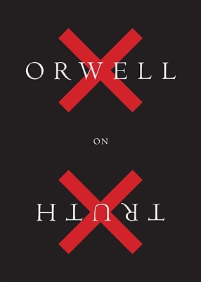 Book cover for Orwell on Truth