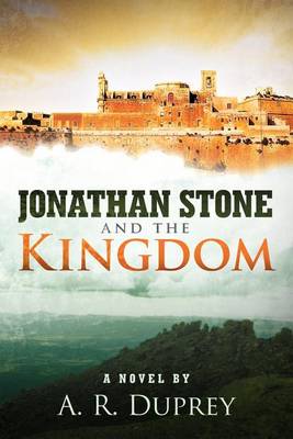 Cover of Jonathan Stone and the Kingdom