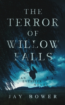 Book cover for The Terror of Willow Falls